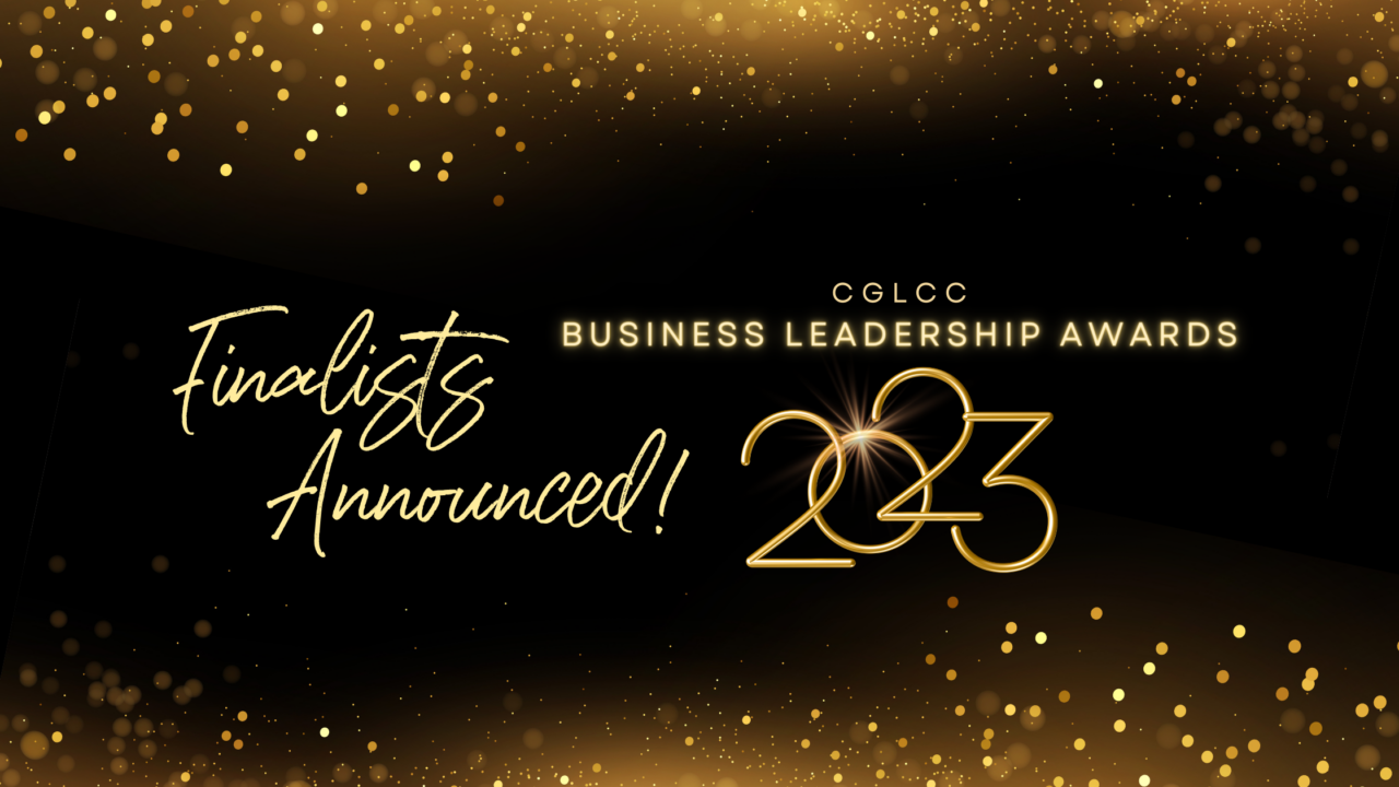 Announcing the 2023 2SLGBTQI+ Business Leadership Awards’ Finalists